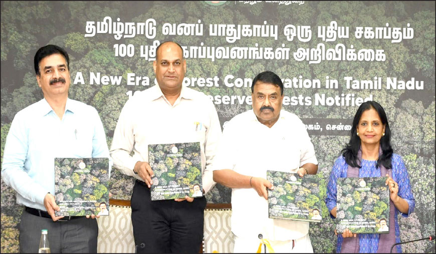 100 புதிய காப்பு வனங்கள் அறிவிக்கை வெளியீடு