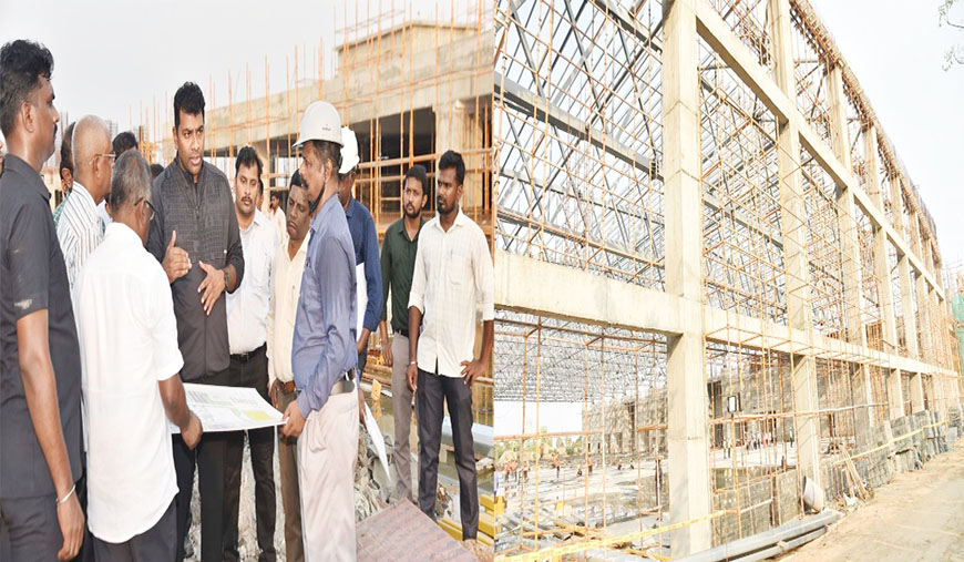 கட்டுமான பணிகளை அமைச்சர் ஆதவ் அர்ஜூனா ஆய்வு